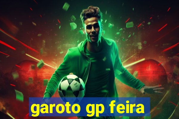 garoto gp feira